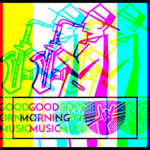 Funky Jazz - Good Morning Music
