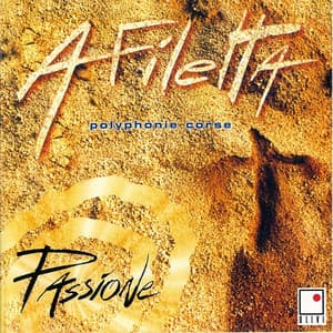 Passione - A Filetta