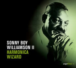 Saga Blues: Harmonica Wizard - Sonny Boy Williamson II