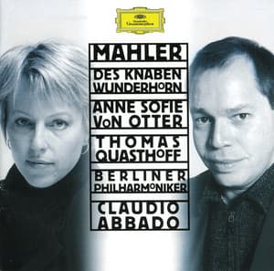 Mahler: Des Knaben Wunderhorn - Gustav Mahler