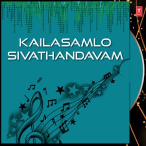 Kailasamlo Sivathandavam - S. P. Balasubrahmanyam