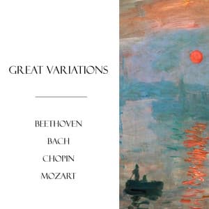 "Great Variations": Works by Chopin & More - Johann Sebastian Bach