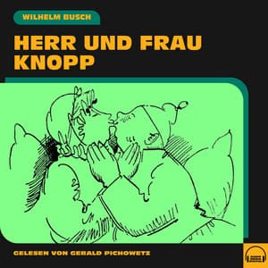 Herr und Frau Knopp - Gerald Pichowetz