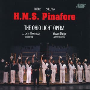 H.M.S. Pinafore - William Schwenck Gilbert