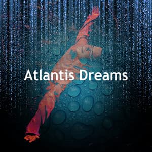 Atlantis Dreams - Loopable Radiance