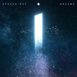 Spaced Out Dreams Cosmic Frequencies - Relaxation