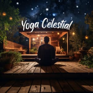 Yoga Celestial - Relajante