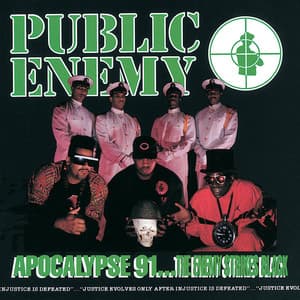 Apocalypse 91… The Enemy Strikes Black - Public Enemy