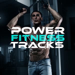 Power Fitness Trax - Body Fitness Workout