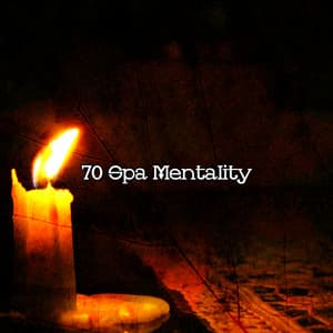 70 Spa Mentality - The Yoga Mantra and Chant Music Project