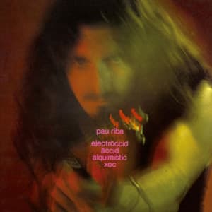 Electroccid accid alquimistic soc - Pau Riba