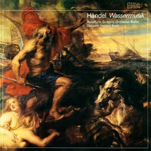 Händel: Wassermusik - George Frideric Handel