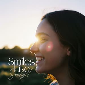 Smiles Like Sunlight - Positive Energy Academy