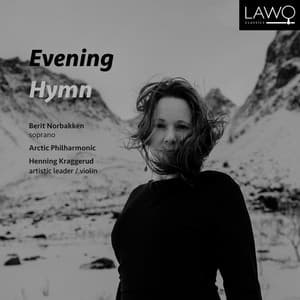 Evening Hymn - Berit Norbakken