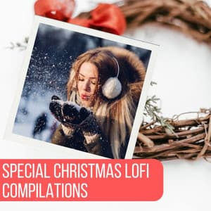 Special Christmas Lofi Compilations - Christmas 2020 Hits