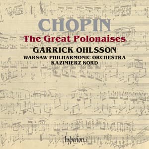 Chopin: Great Polonaises; Andante spianato - Frédéric Chopin