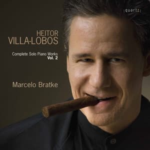Villa-Lobos: Complete Solo Piano Works, Vol. 2 - Heitor Villa-Lobos