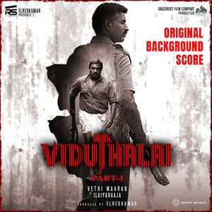 Viduthalai - Ilaiyaraaja