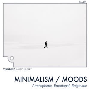 Minimalism Moods - Standard Music Library