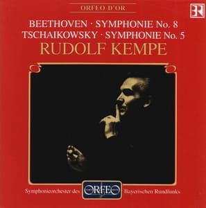 Beethoven: Symphony No. 8 in F Major, Op. 93 - Tchaikovsky: Symphony No. 5 in E Minor, Op. 64 - Bavarian Radio Symphony Orchestra