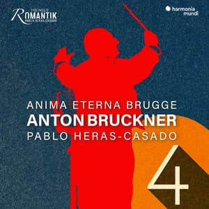 Bruckner: Symphony No. 4 "Romantic" - Anton Bruckner
