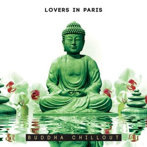 Lovers in Paris - Buddha Chillout