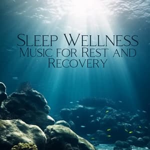 Sleep Wellness: Music for Rest and Recovery, Good Sleep for Cell Repair and Immunity - Sia Moonlight