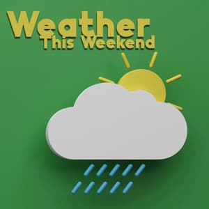 Weather This Weekend - Elevation Of The Spirit