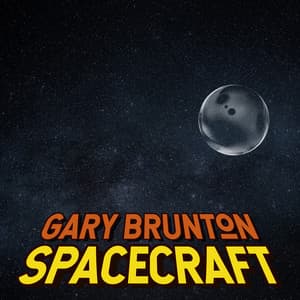 Spacecraft - Gary Brunton