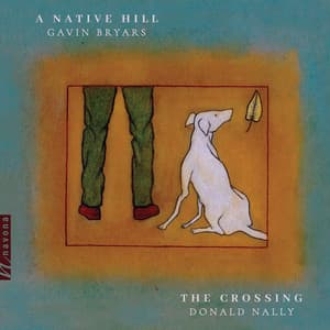 Gavin Bryars: A Native Hill - Gavin Bryars