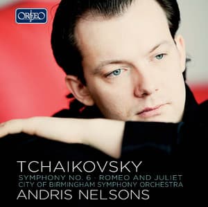 Tchaikovsky: Symphony No. 6 in B Minor, Op. 74, TH 30 "Pathétique" - Pyotr Ilyich Tchaikovsky