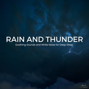 Rain and Thunder - SleepTherapy