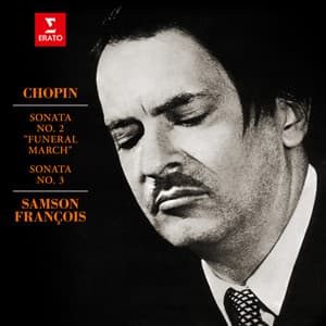 Chopin: Piano Sonatas Nos 2 "Funeral March" & 3 - Frédéric Chopin