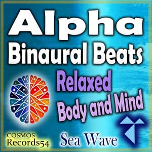 Alpha Sea Wave - Relaxed Body and Mind - A1 Code