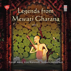Legends from Mewati Gharana, Vol. 1 - Pandit Jasraj