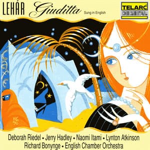 Lehár: Giuditta - Franz Lehár
