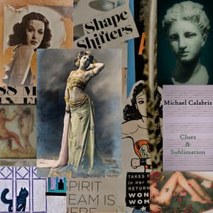 Clues & Sublimation - Michael Calabris
