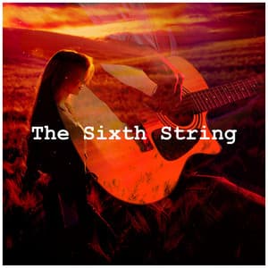 The Sixth String - Instrumental Study Music