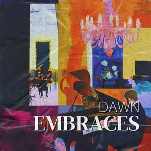 Dawn Embraces - Hotel Lobby Jazz Group