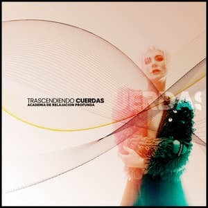Trascendiendo Cuerdas - Academia de Relajación Profunda