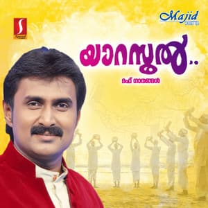 Yaa Rasool - Bappu Velliparamba