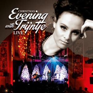 Christmas Evening With Trijntje - Trijntje Oosterhuis