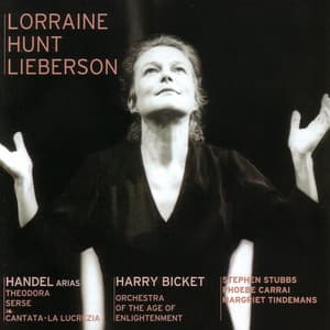 Handel Arias - Lorraine Hunt Lieberson