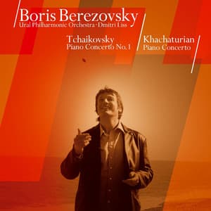 Tchaikovsky: Piano Concerto No. 1 - Pyotr Ilyich Tchaikovsky