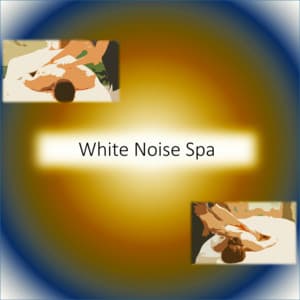White Noise Spa - White Noise