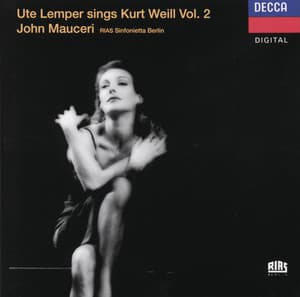 Kurt Weill Vol.II: Happy End, Marie Galante & Lady in the Dark - Kurt Weill