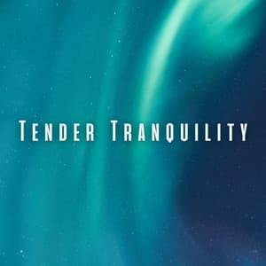 Tender Tranquility: White Noise for Restful Baby Sleep - White Noise For Baby Sleep