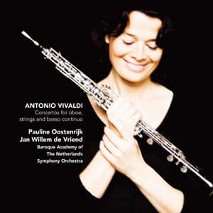 Vivaldi: Concertos for oboe, strings and basso continuo - Antonio Vivaldi