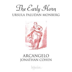 The Early Horn: Telemann, Graun, Haydn & Mozart - Ursula Paludan Monberg