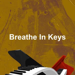 Breathe In Keys - Lewis Owen Heath